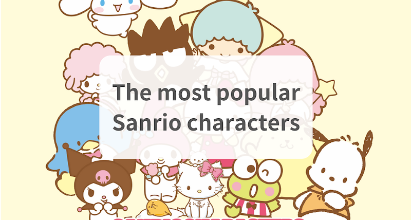 The Most Popular Sanrio Characters